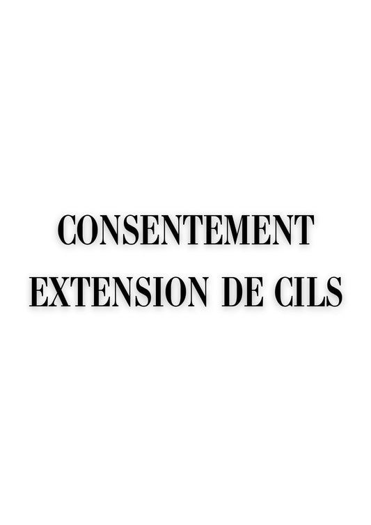 Fiche Consentement Extension de Cils - Version Professionnelle